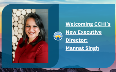 Welcoming CCHI’s New Executive Director, Mannat Singh!